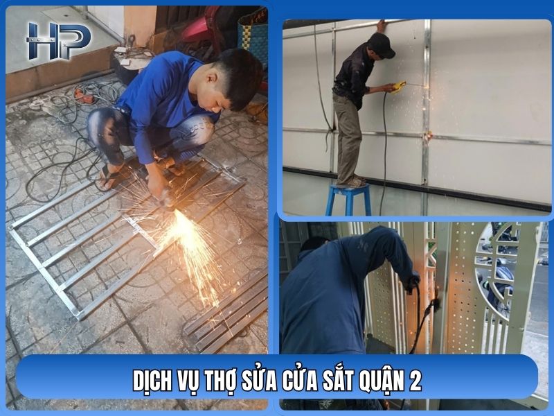 Dịch Vụ Thợ Sửa Cửa Sắt Quận 2 tại nhà nhanh chóng