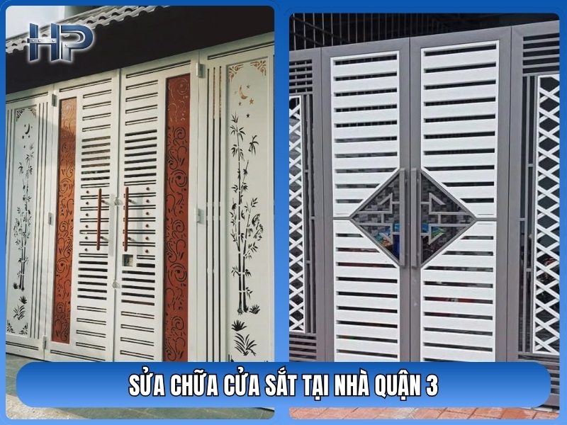 Sửa Cửa Sắt Tại Nhà Quận 3 – Không Phát Sinh Chi Phí