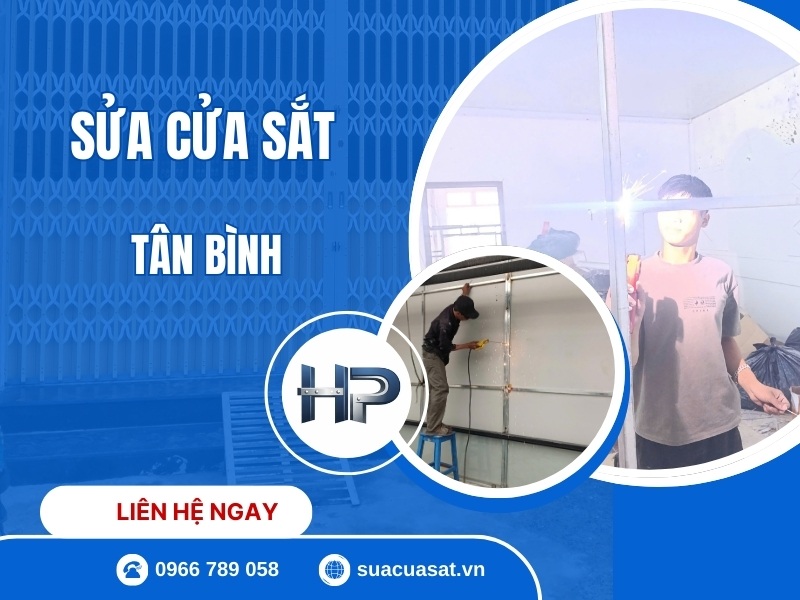 Dịch Vụ Sửa Cửa Sắt Tân Bình Tại Nhà