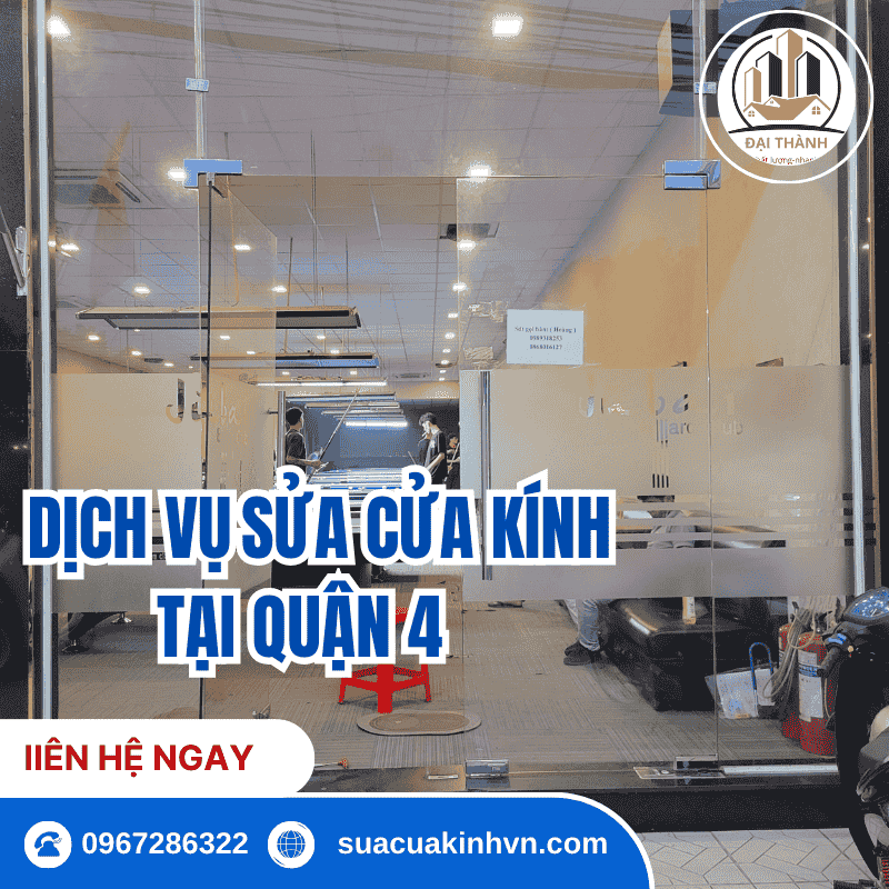 sửa cửa kính quận 4