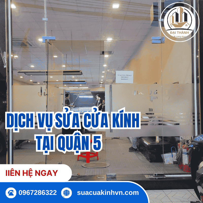 sửa cửa kính quận 5